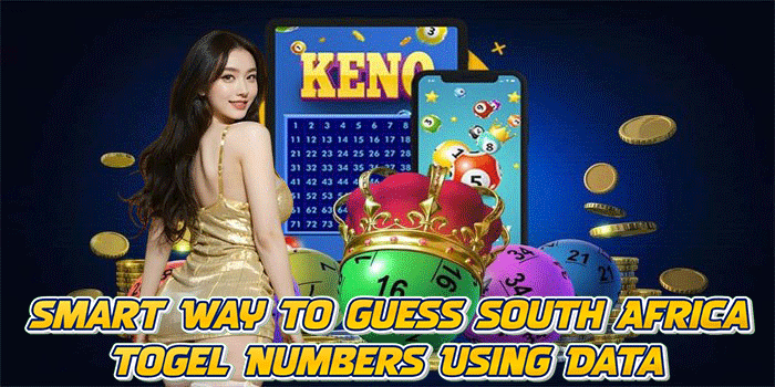 Smart Way to Guess South Africa Togel Numbers Using Data